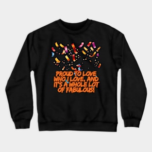 Pride Month - Fabulous Crewneck Sweatshirt